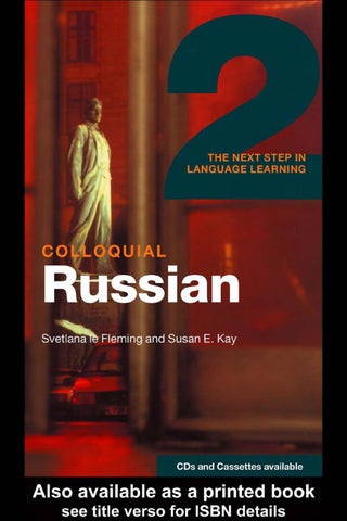 Colloquial Russian-2series(2006);Svetlana Fleming,Susan E.Kay