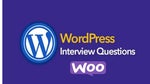 Frequent WordPress WooCommerce Interview Questions 2021