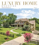 Luxury Home Magazine Greater Nashville Issue 8.1