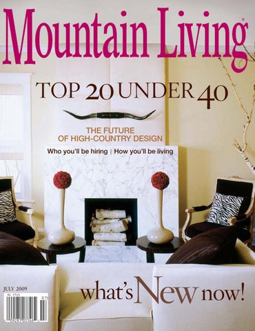 Moutain Living Magazine - 2009.07