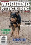 Australian Working Stock Dog Magazine - Issue 18, March 2022