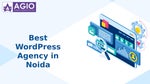 Best WordPress Agency in Noida