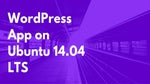 WordPress App on Ubuntu 14.04 LTS