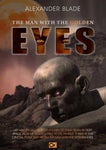The Man With The Golden Eyes by Alexander Blade - Sci Fi