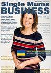 Single Mums Business Magazine, Spring 2022