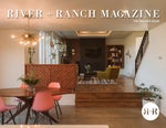 River + Ranch Magazine - Volume 5: Issue 2 April/May 2022