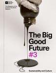 The Big Good Future #3 - CCB Magazine ENGLISH