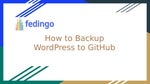 How to Backup Wordpress to GitHub