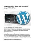 How much does WordPress facilitating support WordPress