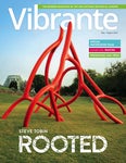 Vibrante - The Member Magazine of the San Antonio Botanical Garden, May/August 2022