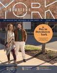 Downtown York Magazine | Spring 2022