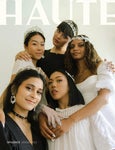 Opulence | Haute Magazine Spring 2022