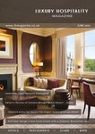 Luxury Hospitality Magazine - June 2022