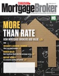 The Canadian Mortgage Broker Magazine - Spring 2022