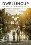 Dwellingup, Pinjarra & The Murray River Magazine 2022/2023