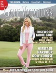 Golf Vacations Magazine - May 2022
