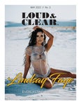 Loud&Clear Magazine - MAY2022 - ISSUE 3