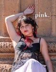[pink.] Magazine Summer 2022