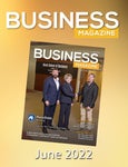 Business Magazine June 2022