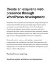 Create an exquisite web presence through WordPress development