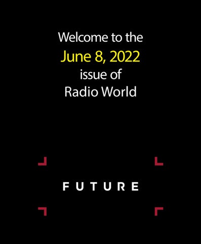 Radio World 1218 - June 8th 2022