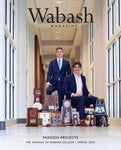 Wabash Magazine Spring 2022: Passion Projects