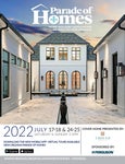Parade of Homes of Greater New Orleans Magazine 2022