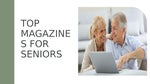 Subscribe for Top Magazines for Seniors - Today SSR