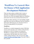 WordPress Vs. Laravel: How To Choose A Web Application Development Platform?