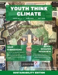 Youth Think Climate Magazine Edition #4: Sustainability