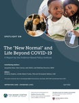 Spotlight On: The "New Normal" and Life Beyond COVID-19
