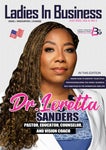 LADIES IN BUSINESS MAGAZINE GLOBAL- JULY 2022 ANNIVERSARY EDITION