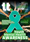 ThinkTank Magazine Issue: 3 Youth Mental Health Awareness