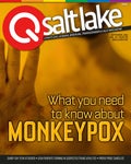 QSaltLake Magazine | Issue 339 | September 2022