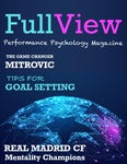 Full View Performance Psychology Magazine Issue 1