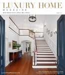 Luxury Home Magazine San Francisco's East Bay Area Issue 9.4