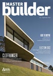 Master Builder magazine – July-September 2022