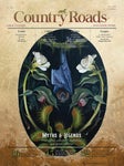 Country Roads Magazine "Myths & Legends Issue" October 2022