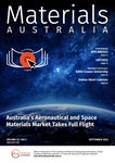 Materials Australia Magazine | September 2022 | Volume 55 | No.3