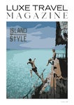 LUXE Travel Magazine Island Style