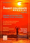 The Phuket Collegiate Magazine Issue #5 Oct 2022