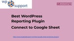 Best WordPress Reporting Plugins Connect to Google Sheet