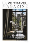 LUXE Travel Magazine Elite Europe