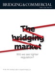 Bridging & Commercial Magazine — The Regulation Issue