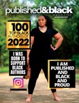 Published + Black Magazine July/August 2022