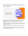6 Best WordPress Chat Plugins Compared for 2022 and beyond.