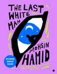 The Last White Man Reading Group Guide