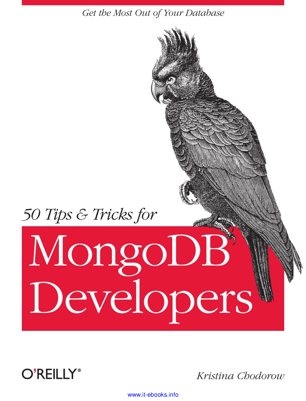 50 Tips & Tricks for MongoDb Developers - Kristina Chodorow