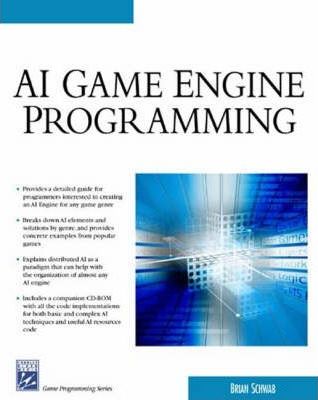 AI Game engine programming - Brian Schwab