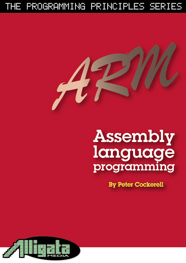 ARM Assembly Language Programming - Pete Cockerell